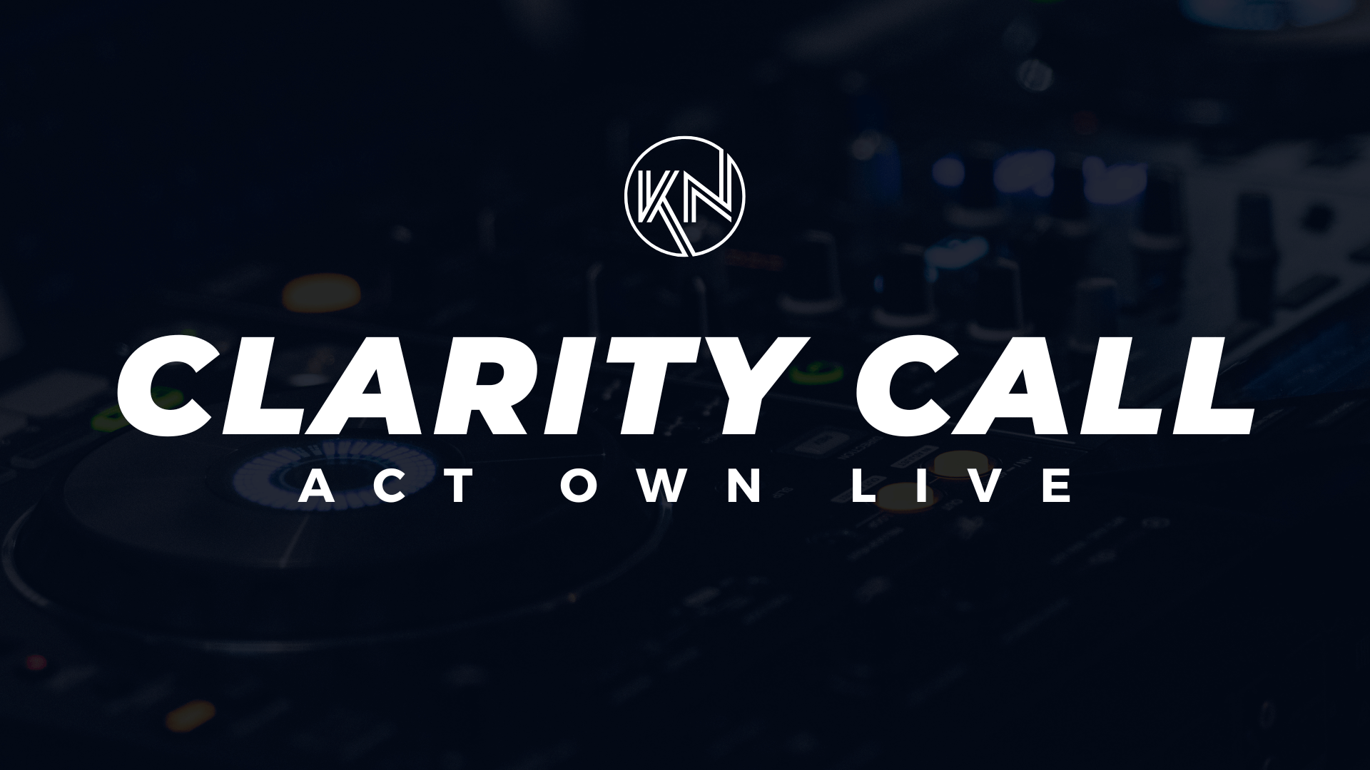 Clarity Call 1